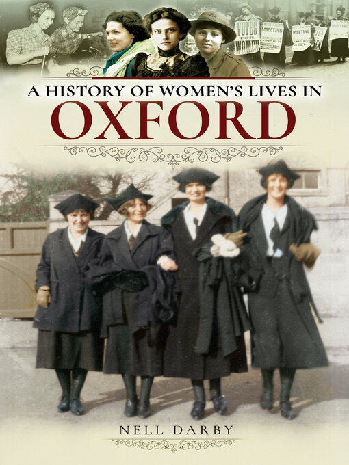 Title details for A History of Women's Lives in Oxford by Nell Darby - Available